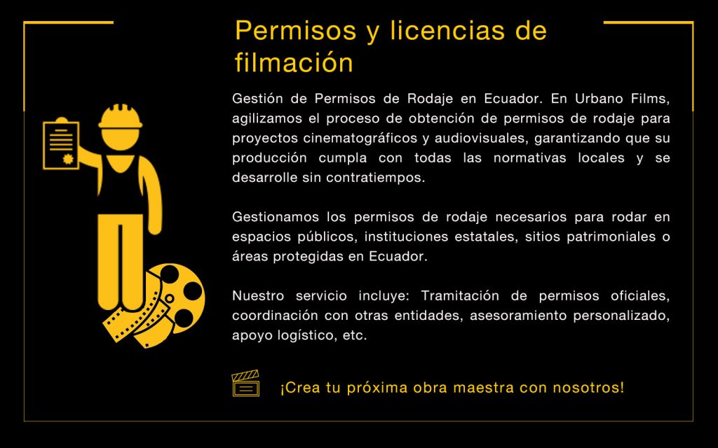 permisos-licencias-de-filmacion-para-cine-tv-productoras-en-ecuador